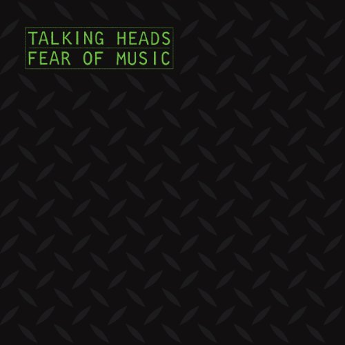 Talking Heads - 1979 Fear of Music